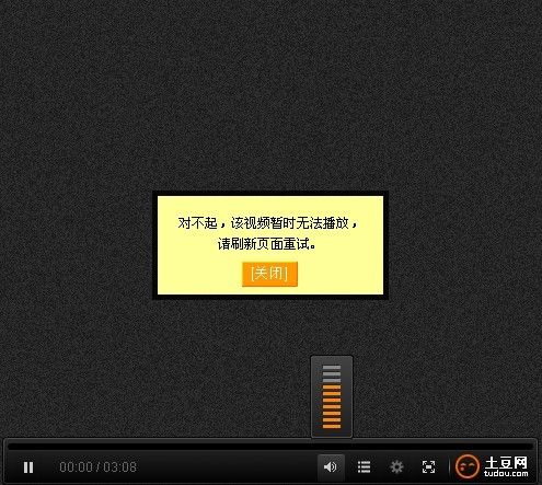 土豆网视频播放器_土豆能播放网页视频吗_土豆网不能播放